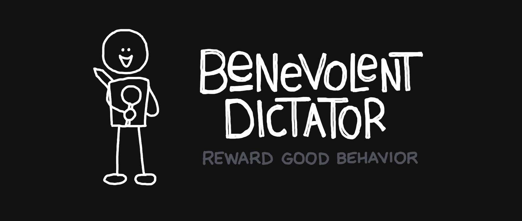 Benevolent dictator