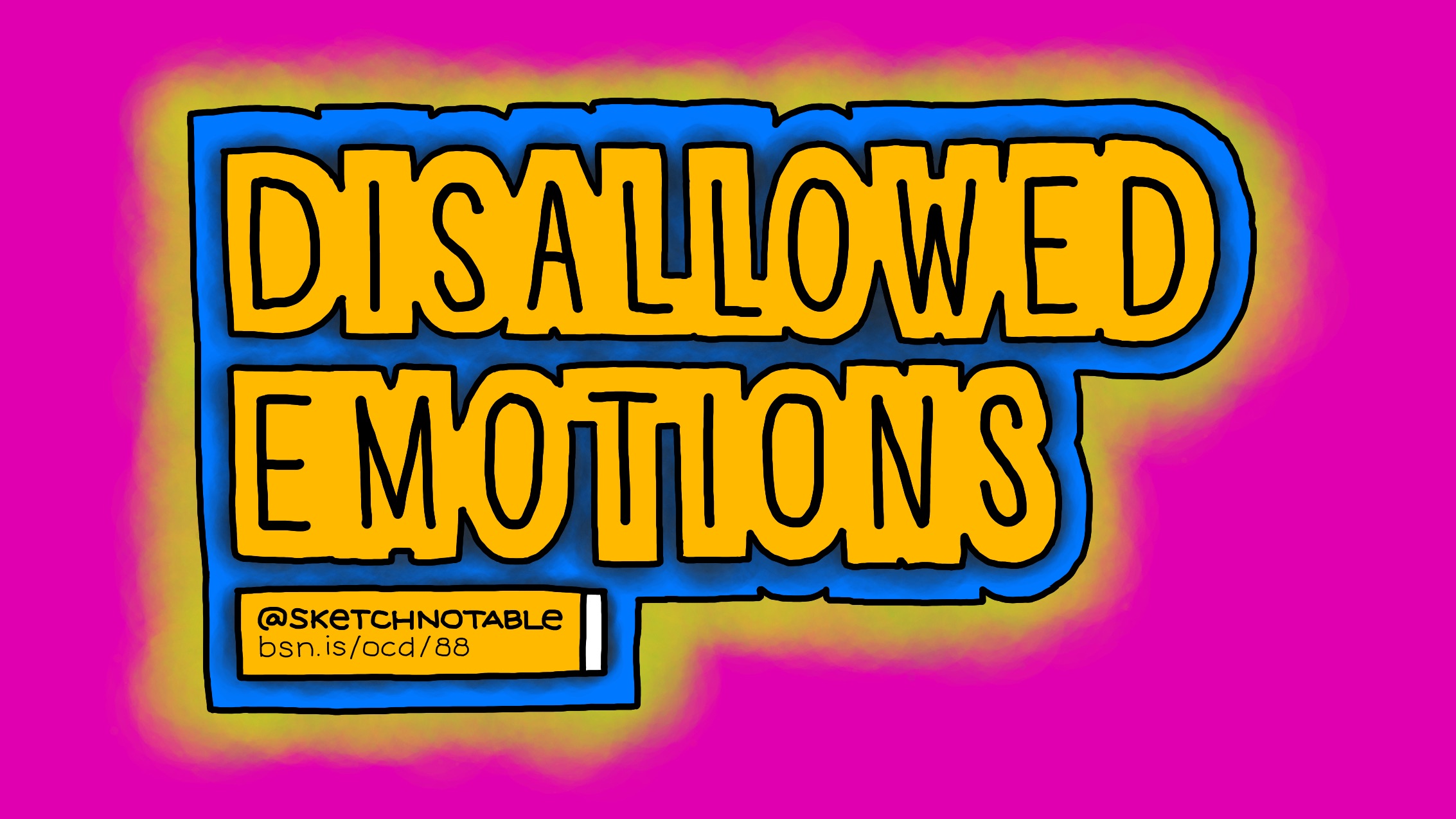 🧠 #88: Disallowed emotions