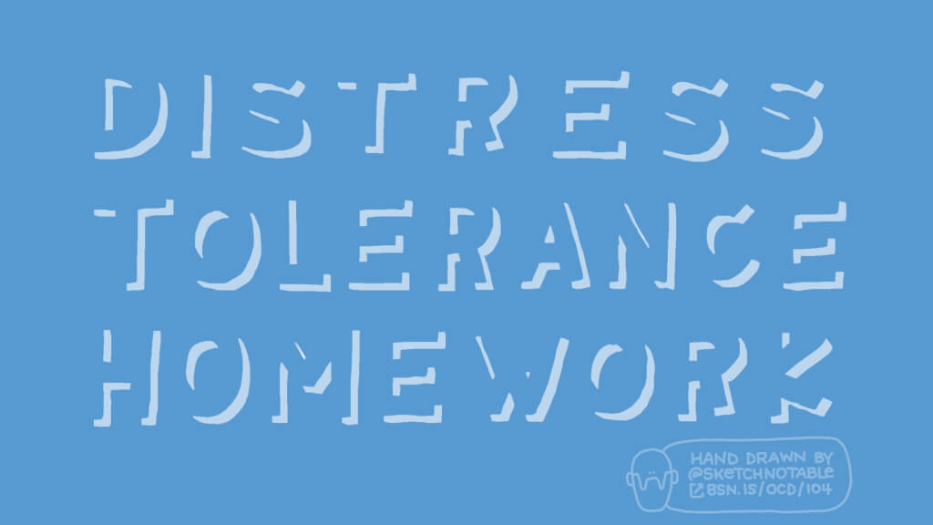 🧠 #104: Distress tolerance homework