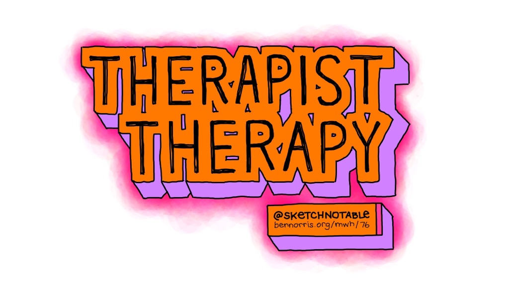 🧠 #76: Therapist therapy
